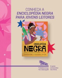 Nova publicação Enciclopédia Negra – Edição Juvenil